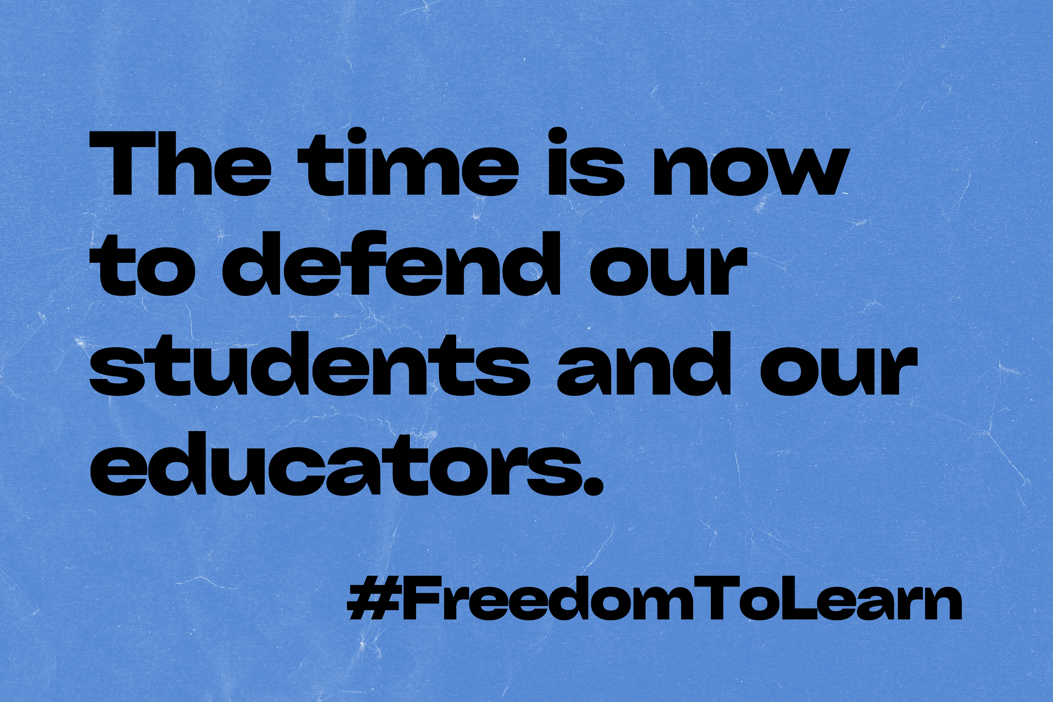 POSTER: F2L Defend Our Students and Educators